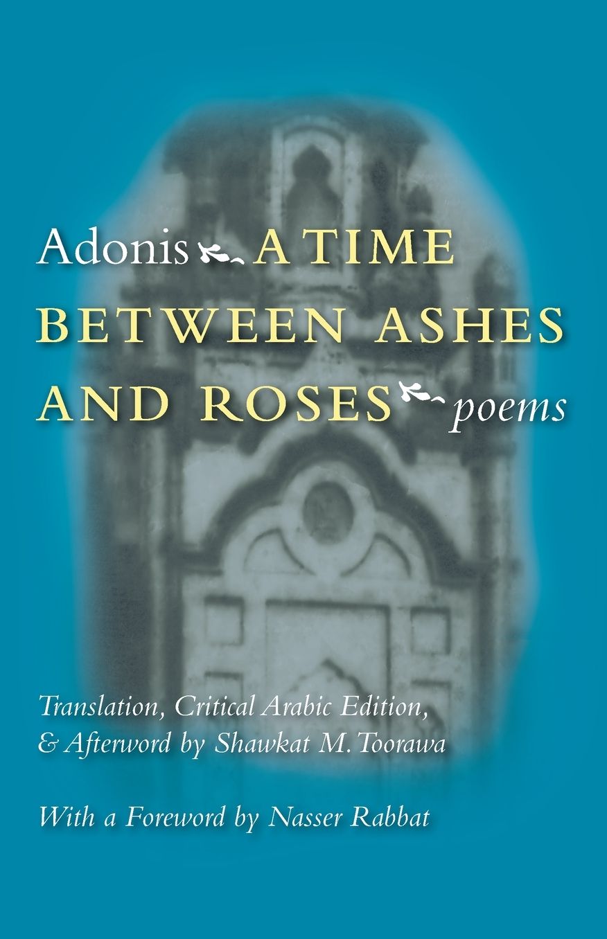 A Time Between Ashes and Roses