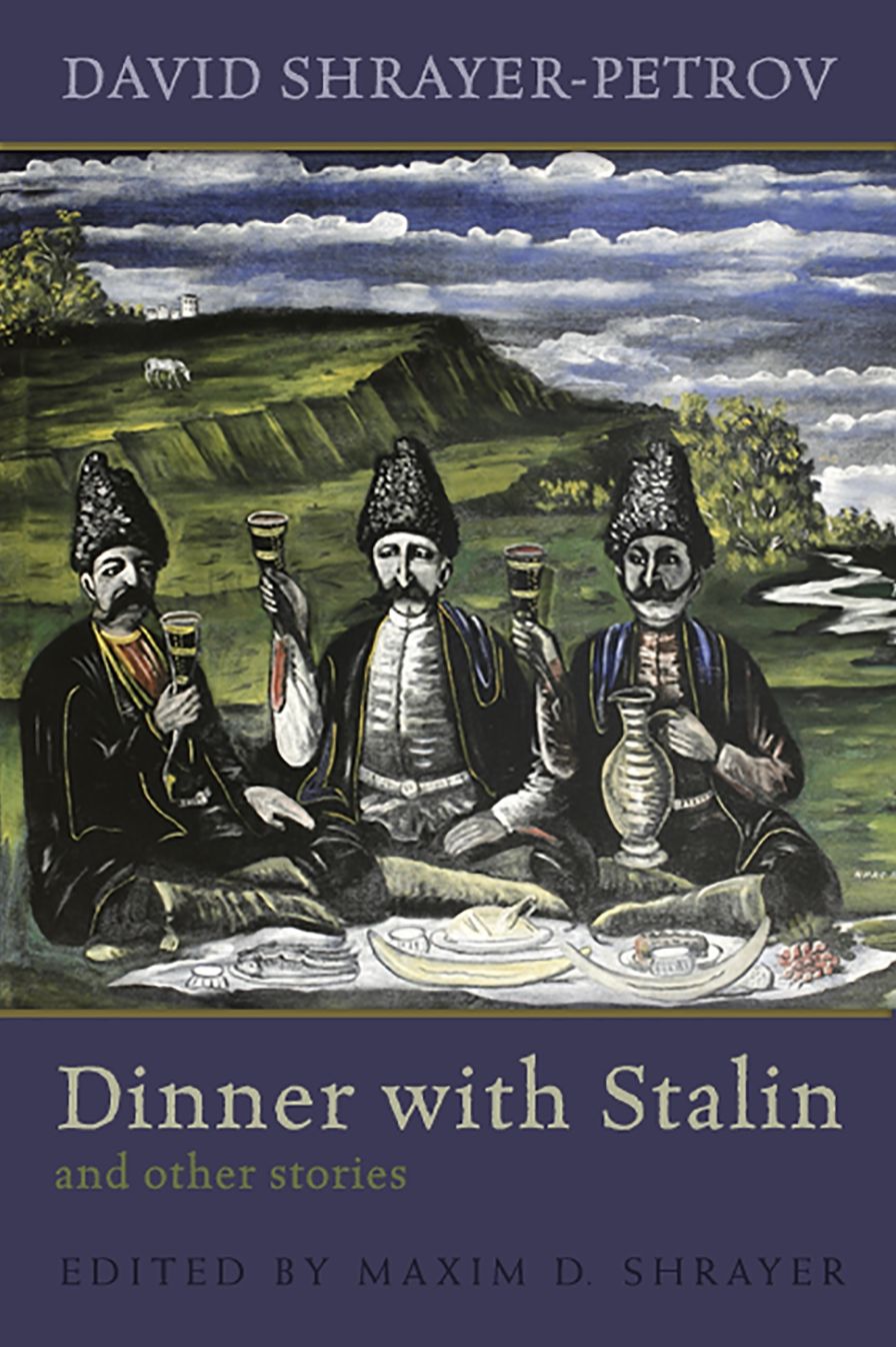 Dinner With Stalin and Other Stories