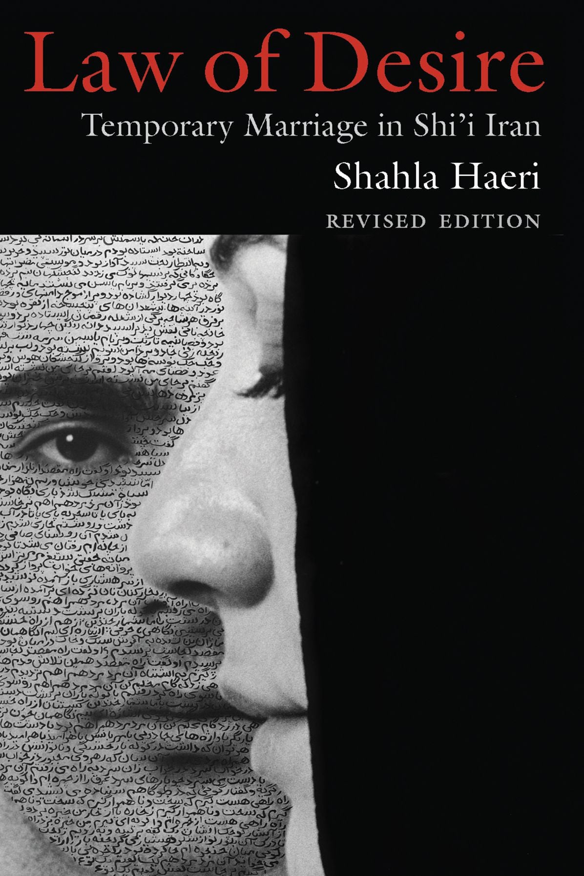 Law of Desire: Temporary Marriage in Shi'i Iran