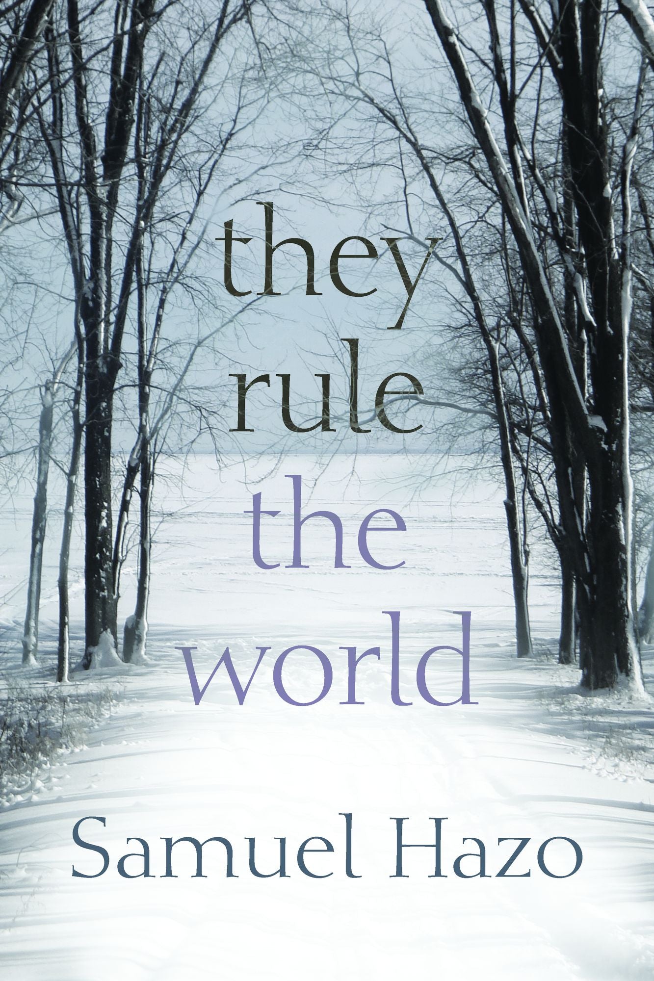 They Rule the World