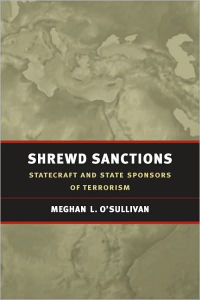 Shrewd Sanctions: Statecraft and State Sponsors of Terrorism