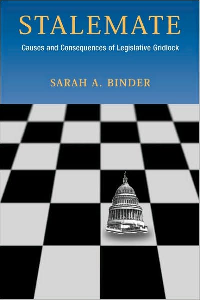 Stalemate: Causes and Consequences of Legislative Gridlock