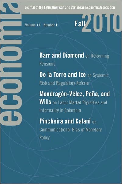 Economía: Fall 2010: Journal of the Latin American and Caribbean Economic Association