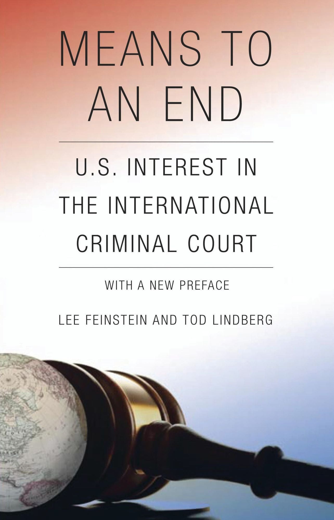 Means to an End: U.S. Interest in the International Criminal Court