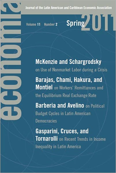 Economía: Spring 2011: Journal of the Latin American and Caribbean Economic Association