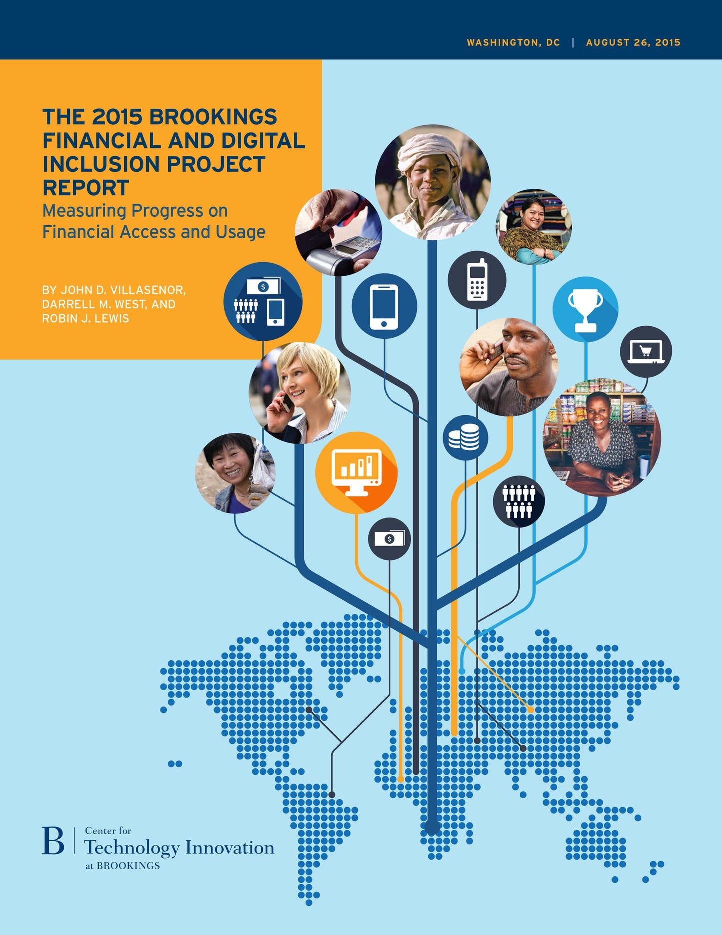 The 2015 Brookings Financial and Digital Inclusion Project Report