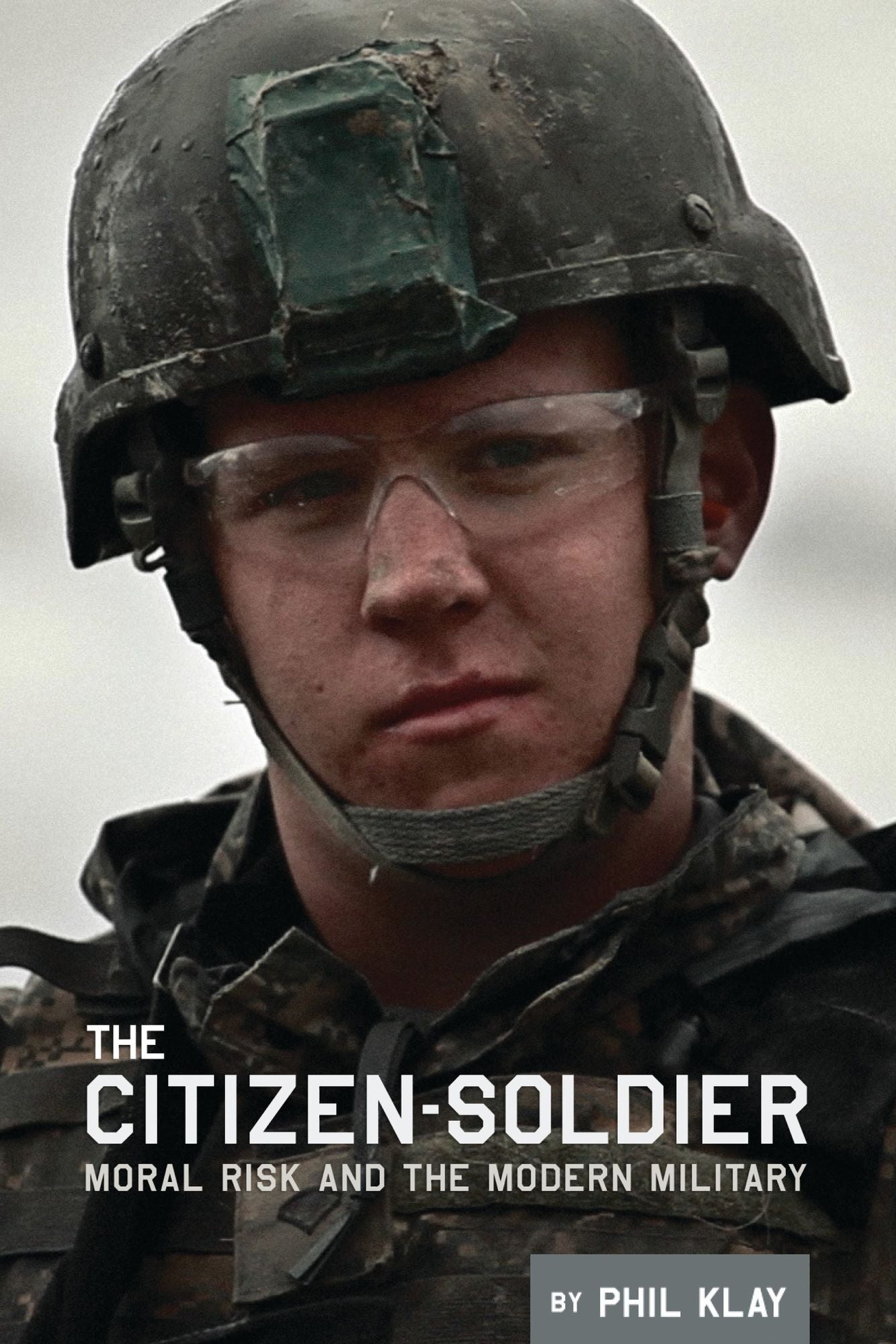 The Citizen-Soldier: Moral risk and the modern military