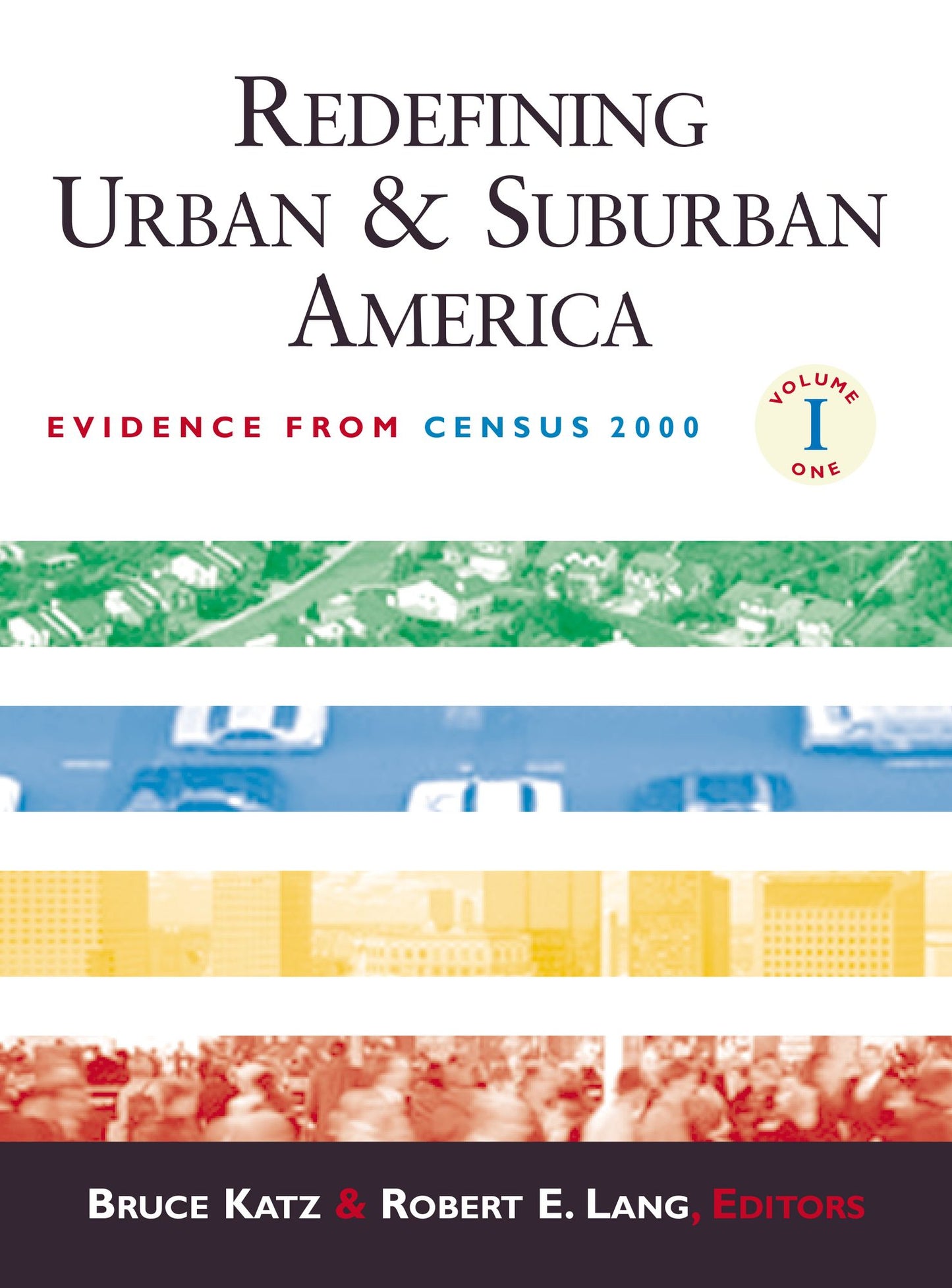 Redefining Urban and Suburban America: Evidence from Census 2000