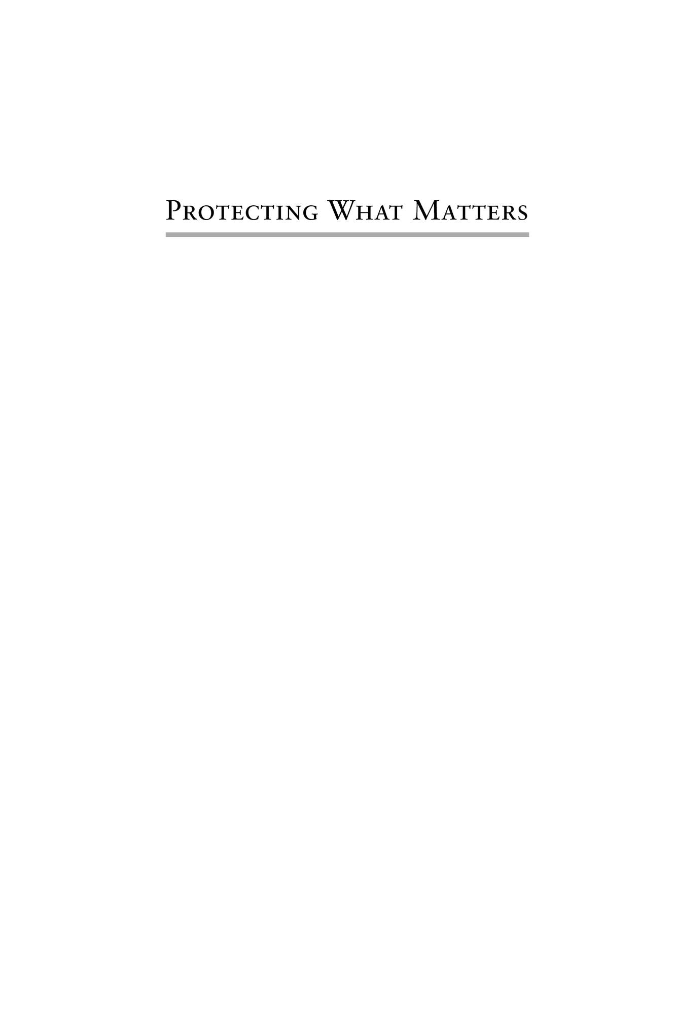 Protecting What Matters: Technology, Security, and Liberty Since 9/11