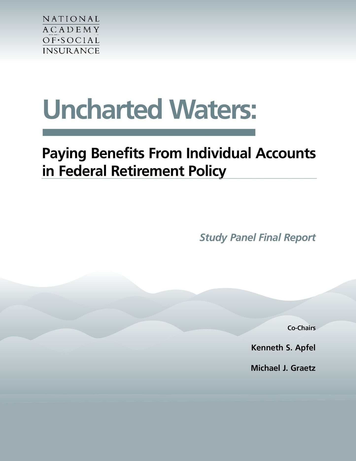 Uncharted Waters: Paying Benefits From Individual Accounts in Federal Retirement Policy