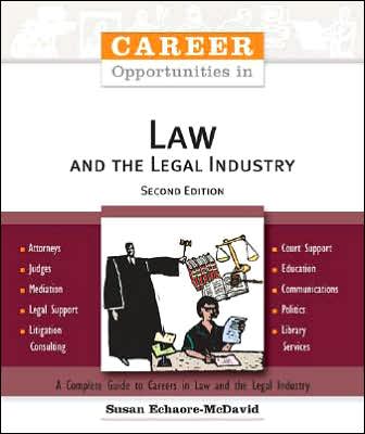 Career Opportunities in Law and the Legal Industry