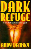 Dark Refuge: A Story of Cults and Their Seductive Appeal