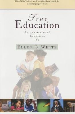True Education: Adaptation of Education