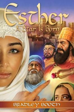 Esther: A Star Is Born