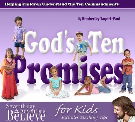 God's Ten Promises: Helping Children Understand the Ten Commandments