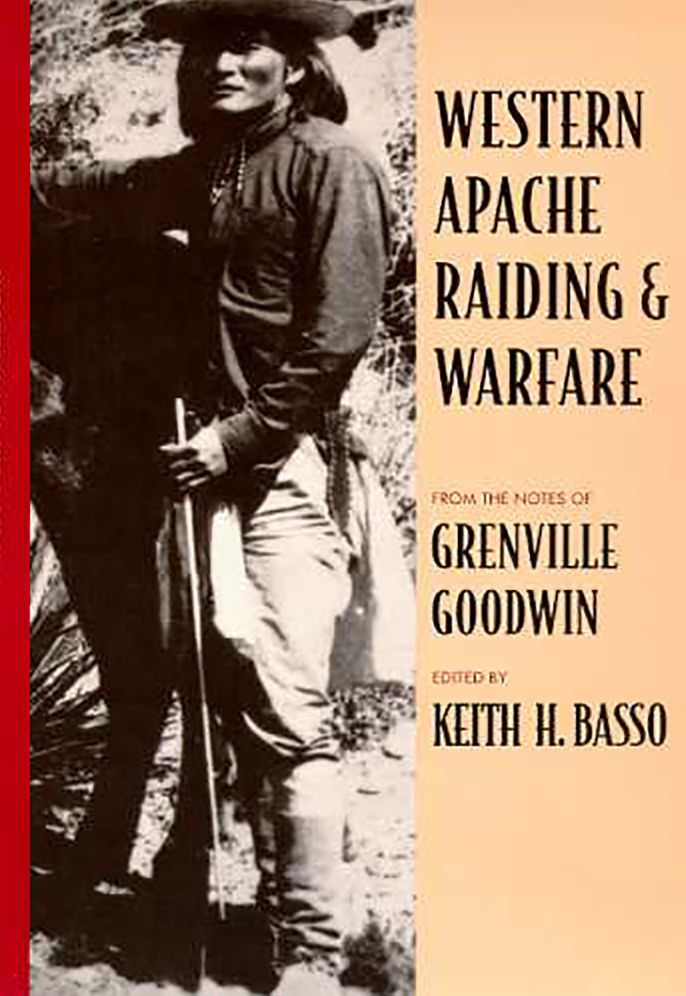 Western Apache Raiding And Warfare
