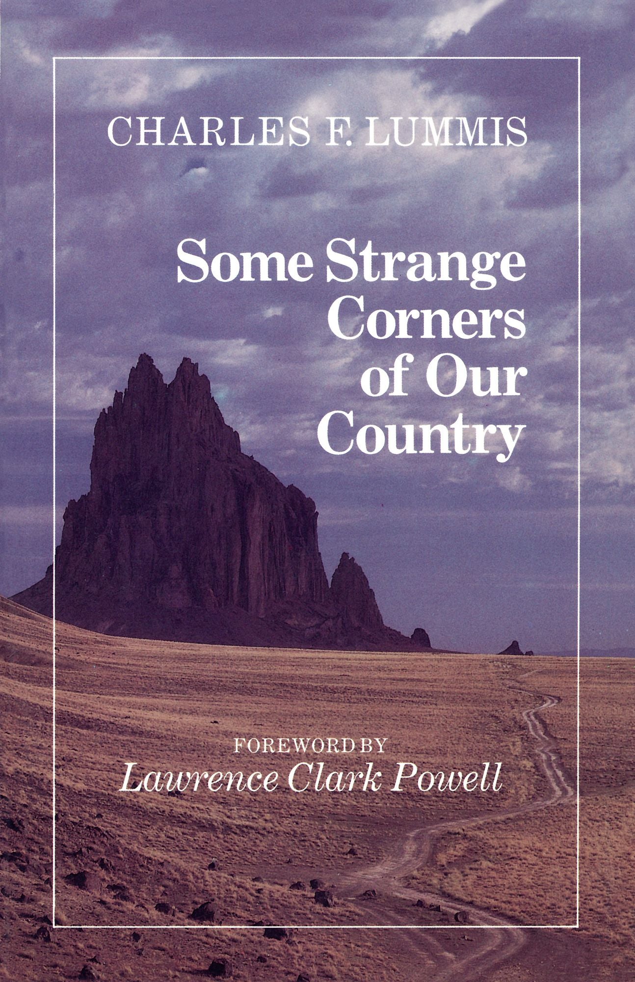 Some Strange Corners of Our Country