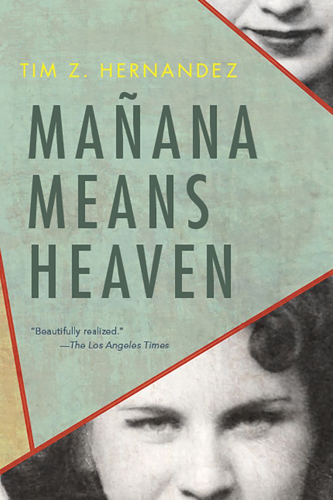 MaÃ±ana Means Heaven