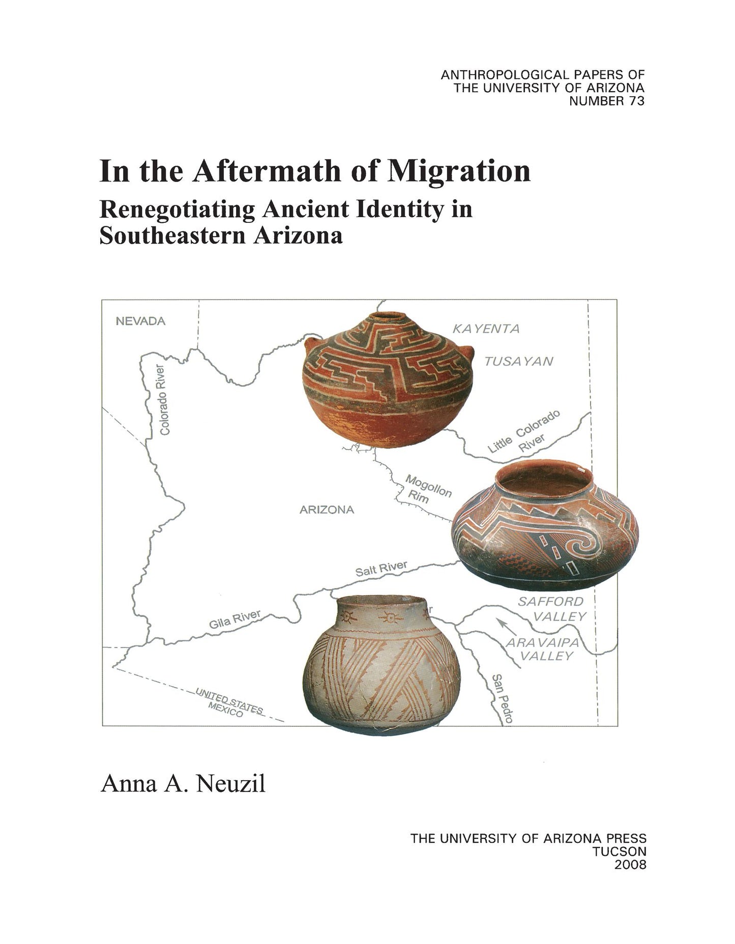 In the Aftermath of Migration: Renegotiating Ancient Identity in Southeastern Arizona