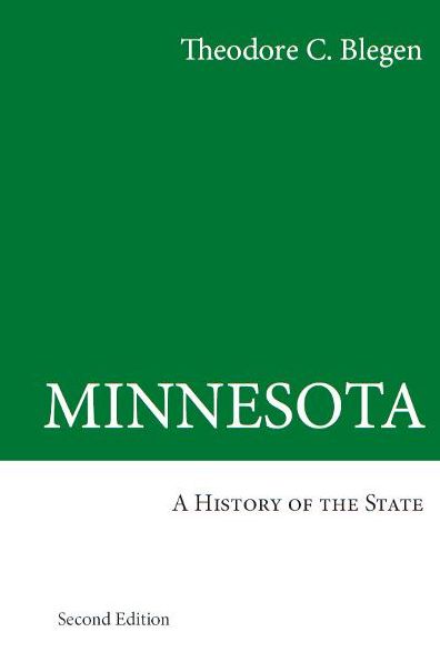 Minnesota: A History of the State