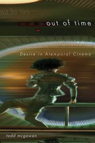 Out of Time: Desire in Atemporal Cinema