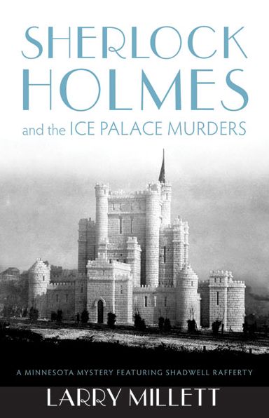 Sherlock Holmes and the Ice Palace Murders (Sherlock Holmes & Shadwell Rafferty Series #2)