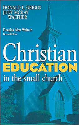 Christian Education in the Small Church