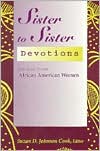 Sister to Sister: Devotions for and from African American Women