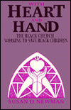 With Heart and Hand: The Black Church Working to Save Black Children