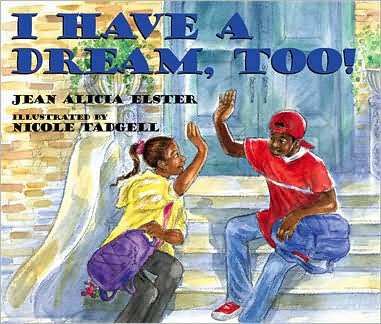 I Have a Dream, Too!