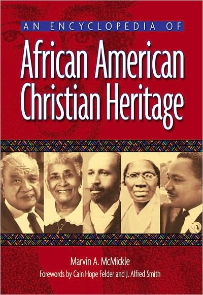Encyclopedia of African American Christian Heritage