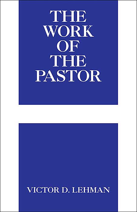 The Work of the Pastor