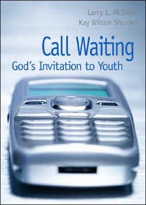 Call Waiting: God's Invitation to Youth