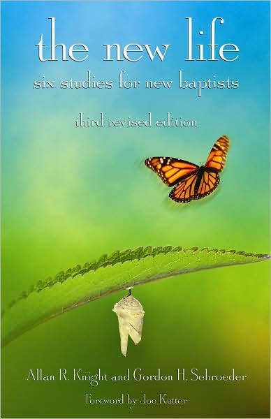 New Life: Six Studies for New Baptists