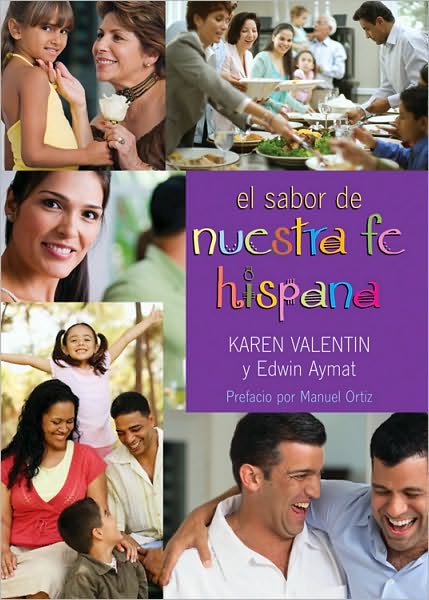 El sabor de nuestra fe hispana