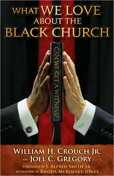 What We Love about the Black Church