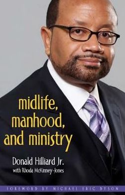 Midlife, Manhood, and Ministry