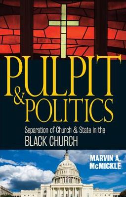 Pulpit & Politics