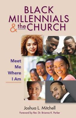 Black Millennials and the Church