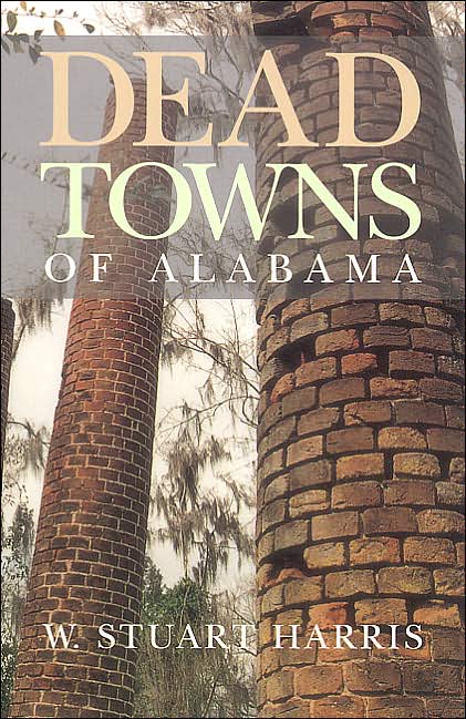 Dead Towns of Alabama