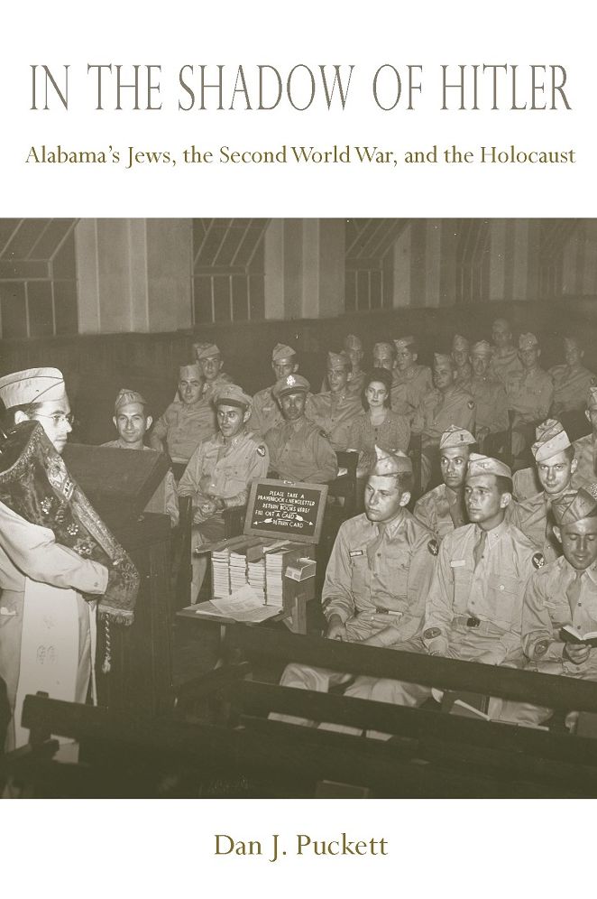 In the Shadow of Hitler: Alabama's Jews, the Second World War, and the Holocaust