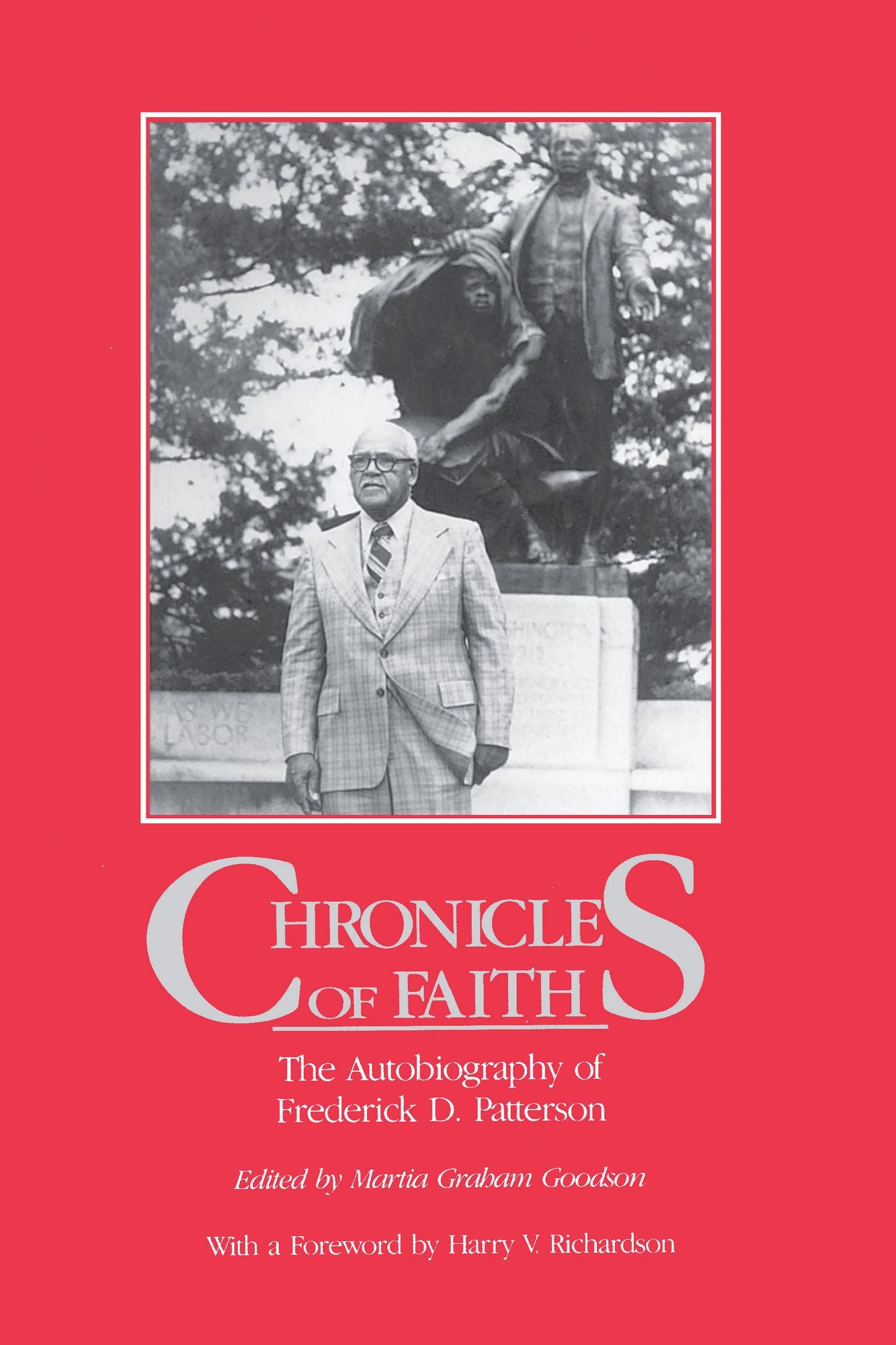 Chronicles Of Faith: The Autobiography of Frederick D. Patterson
