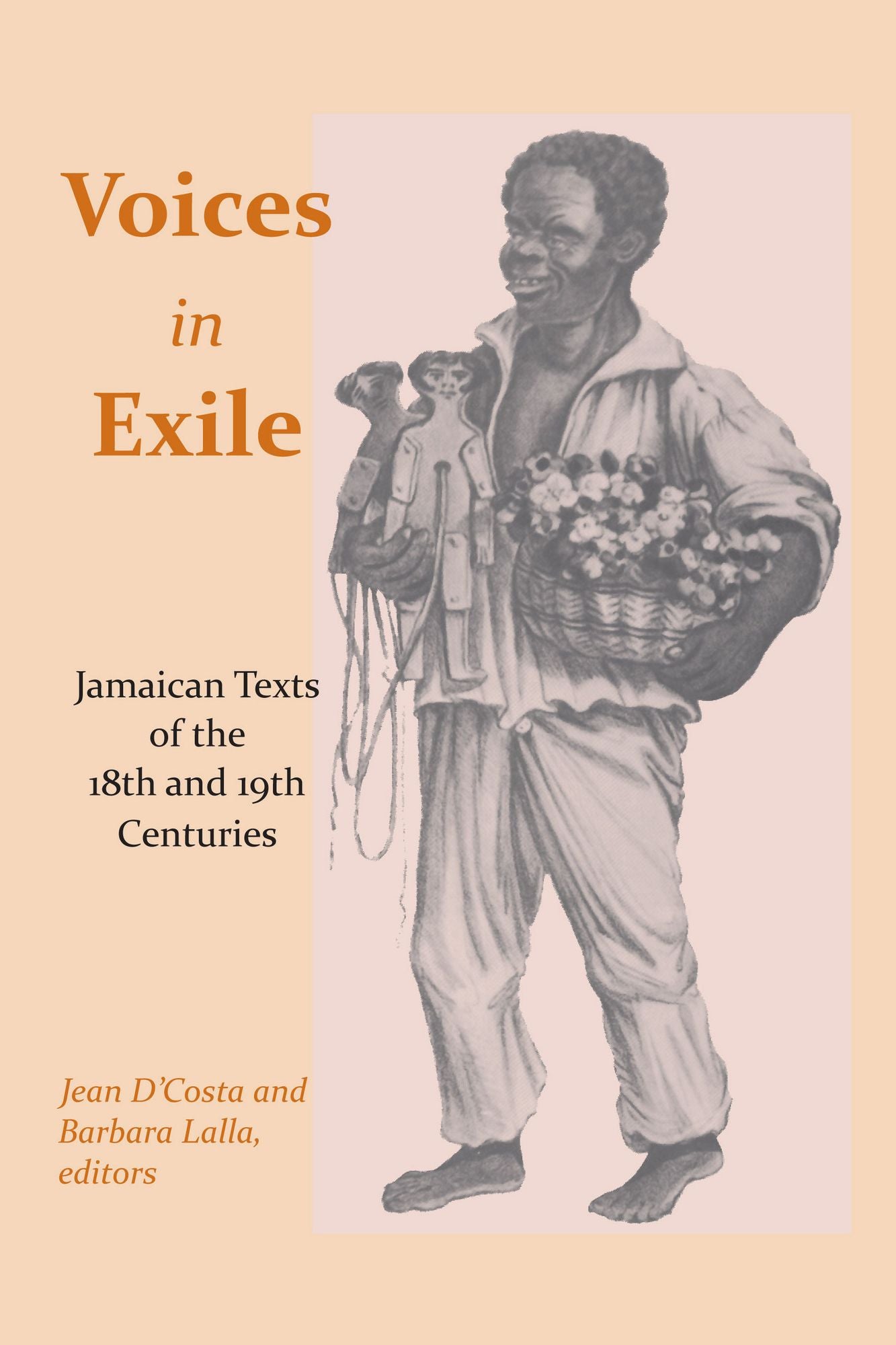 Voices in Exile: Jamaican Texts of the 18th and 19th Centuries