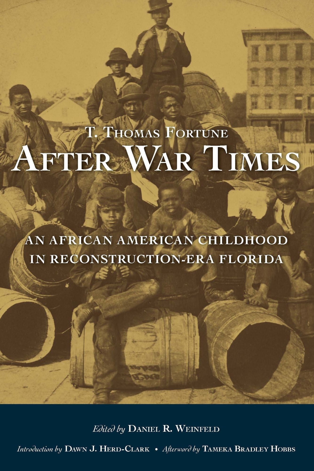After War Times: An African American Childhood in Reconstruction-Era Florida