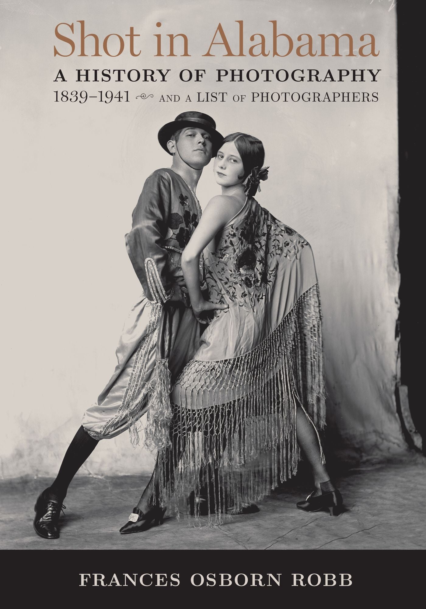 Shot in Alabama: A History of Photography, 1839-1941, and a List of Photographers