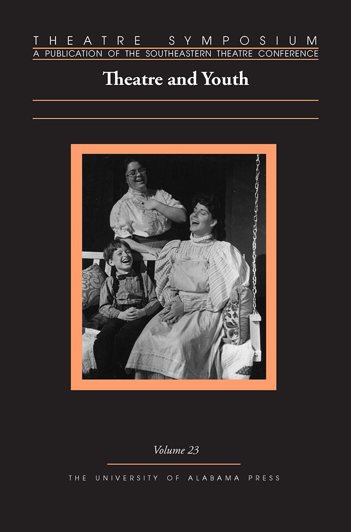 Theatre Symposium, Vol. 23: Theatre and Youth