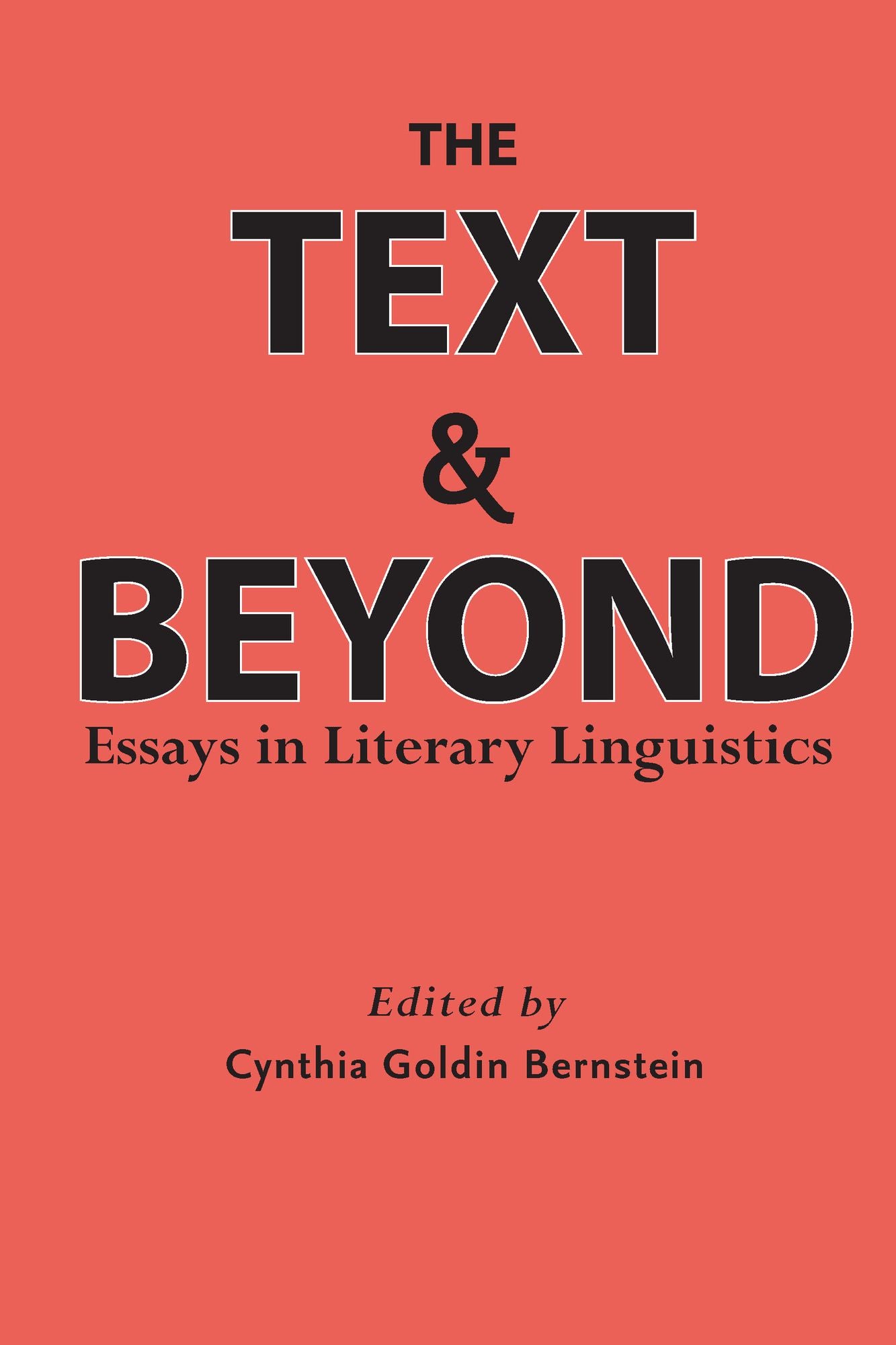 The Text and Beyond: Essays in Literary Linguistics
