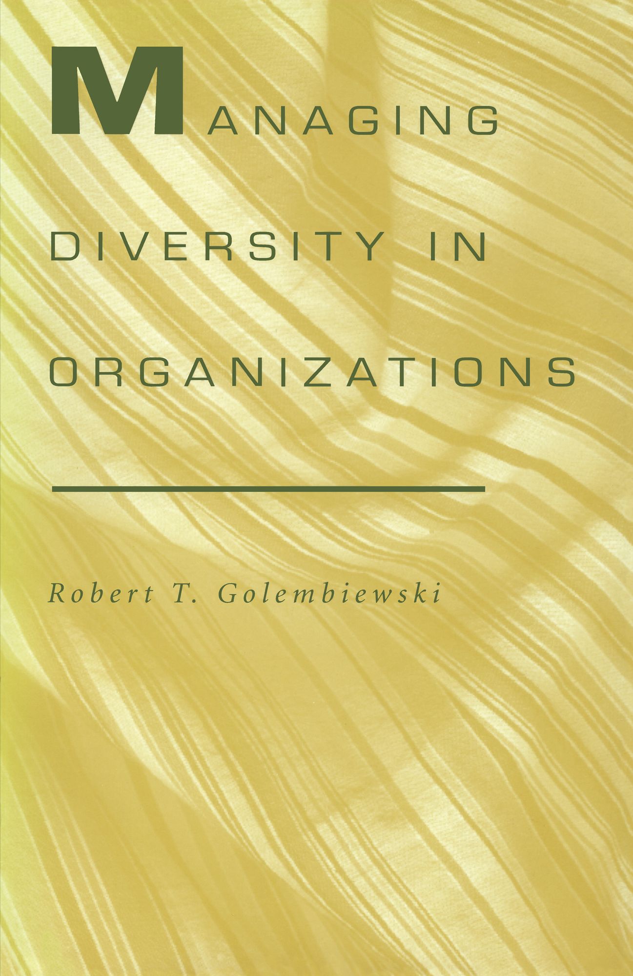 Managing Diversity in Organizations