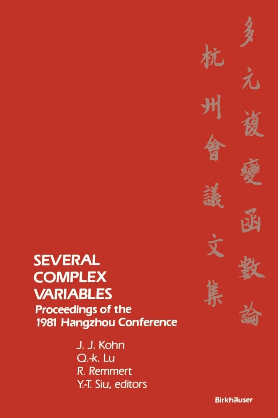 Several Complex Variables: Proceedings of the 1981 Hangzhou Conference
