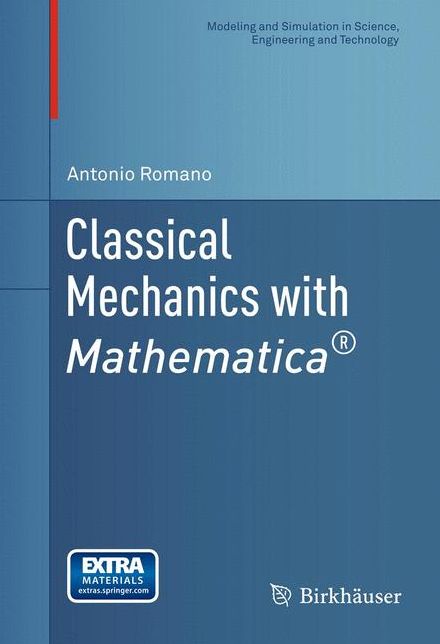 Classical Mechanics with MathematicaÂ®
